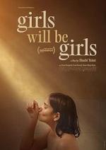 Girls Will Be Girls | Rtally