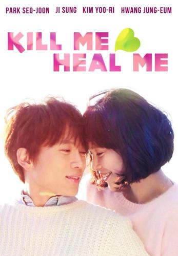 Kill Me, Heal Me Season 1 | Rtally