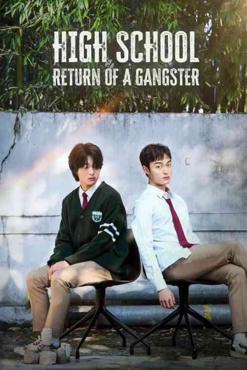 High School Return of a Gangster Season 1 | Rtally