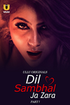 18+ Dil Sambhal Ja Zara | Rtally