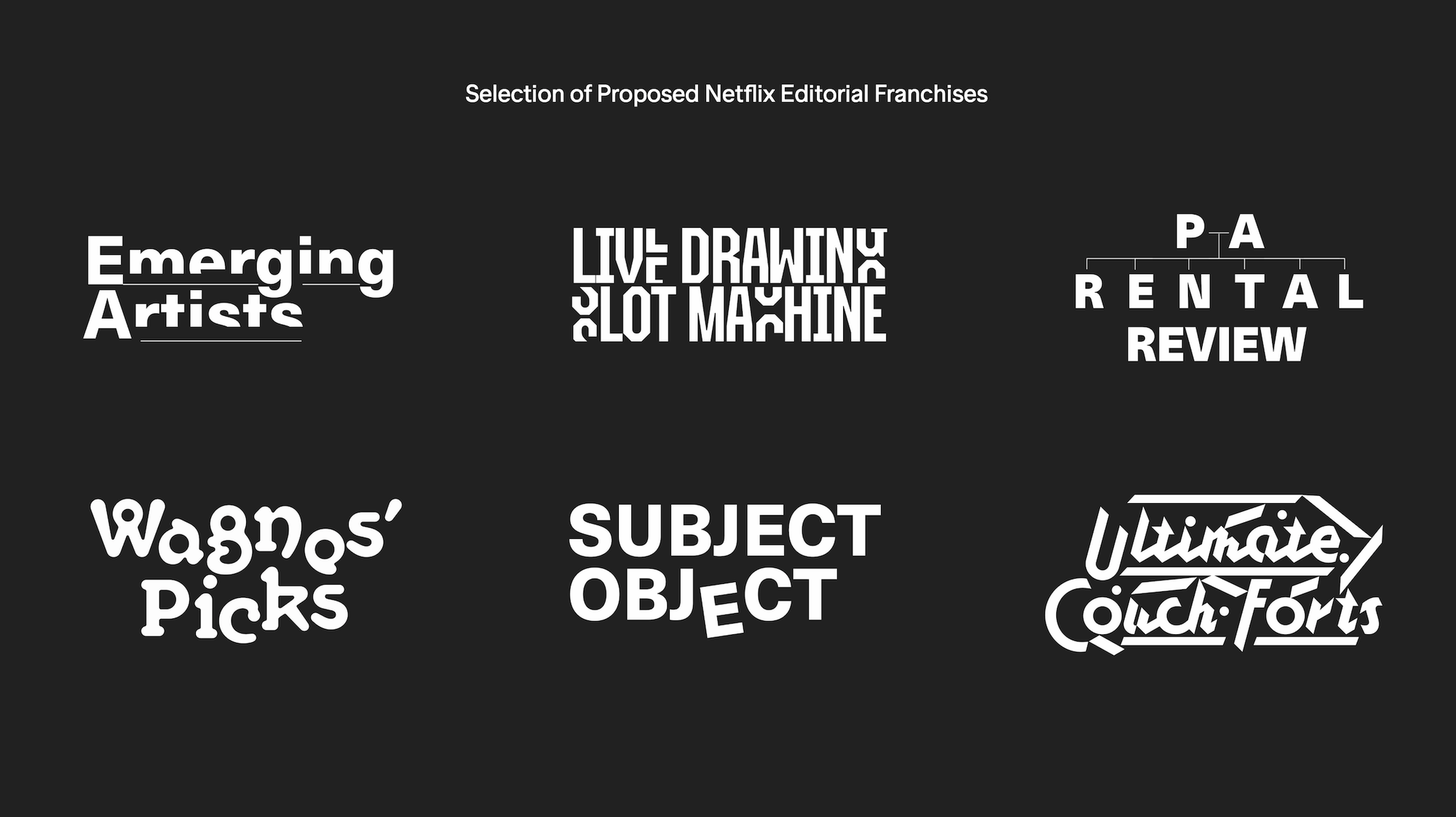 Netflix Films: Selection of Proposed Editorial Franchises