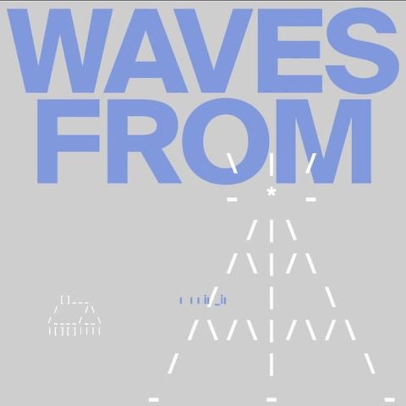 Waves From