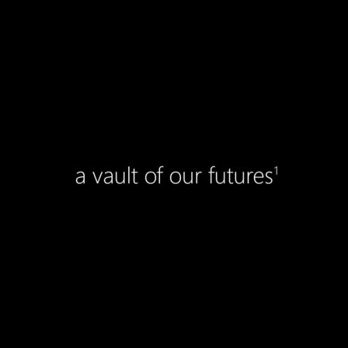 A Vault Of Our Futures w Oravin