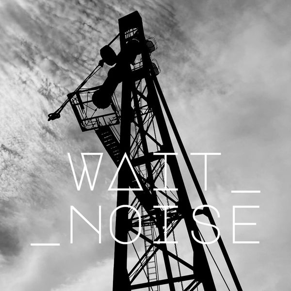 Wait Noise w/ Chelidon Frame