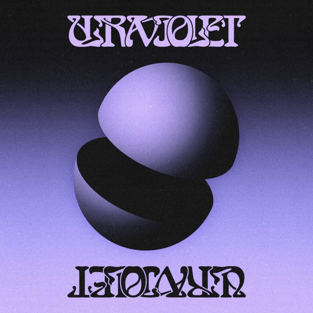 Ultraviolet w/ Purple Proposition