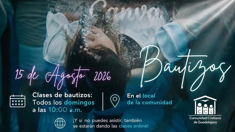 bautizos comunidad cristiana guadalajara