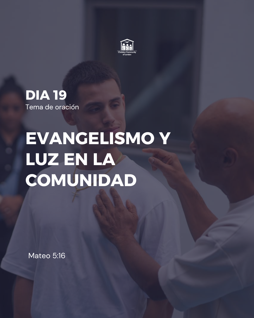 Día 19: Evangelismo y Luz
