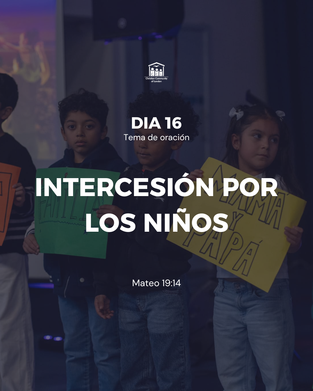 Día 16: Intercesión por los Niños