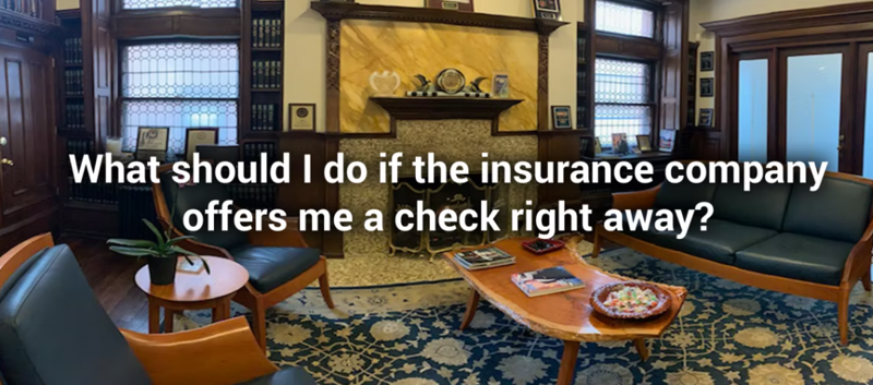 van der Veen_PI Video FAQ_What should I do if the insurance company offers me a check right away?_OLD_Thumbnail.png