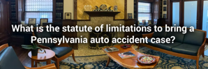 van der Veen_CA Video FAQ_What is the statute of limitations to bring a Pennsylvania auto accident case?_OLD_Thumbnail.png