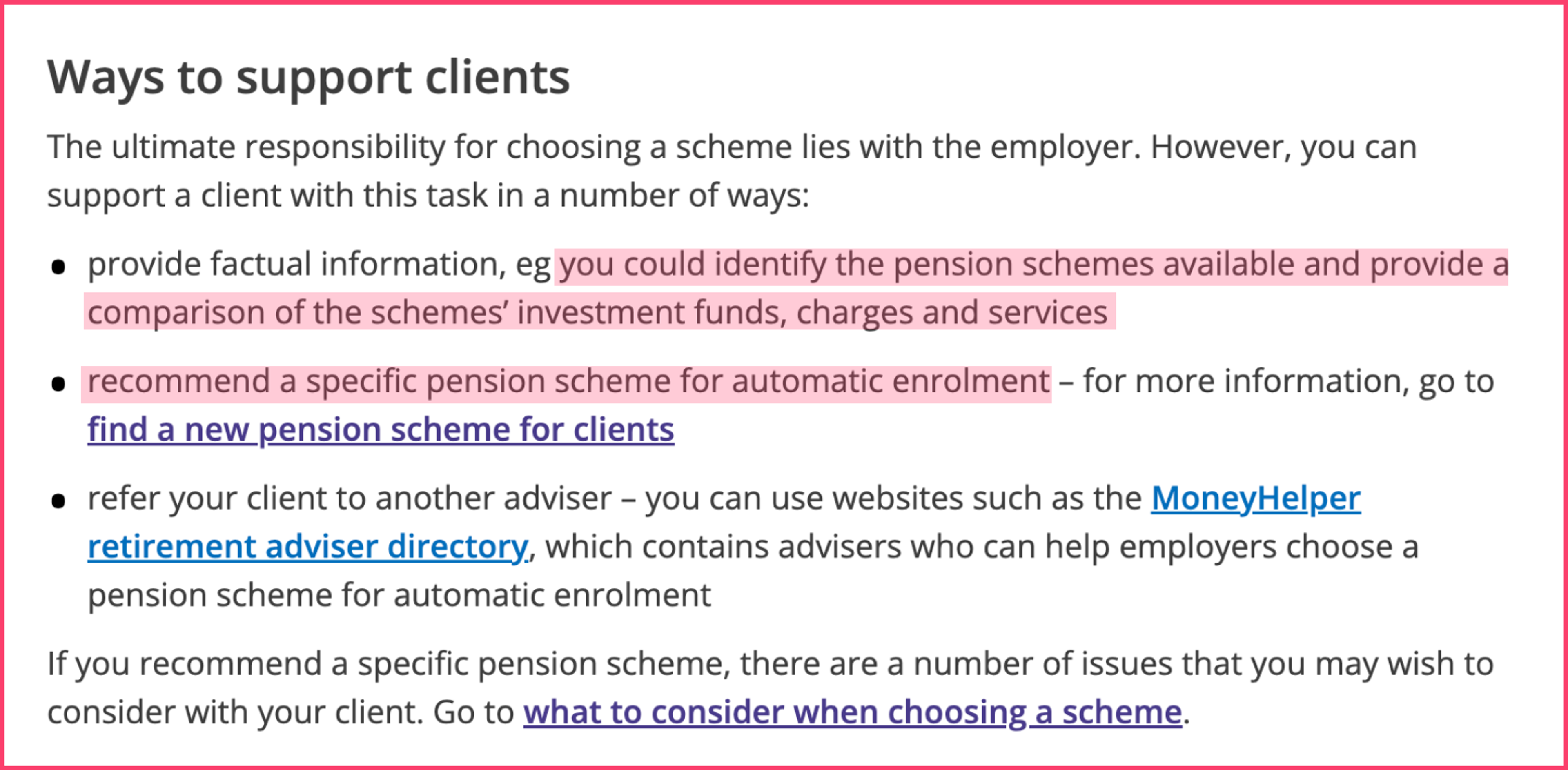 A section of The Pension Regulator's website with two lines highlighted in pink: "you could identify the pension schemes available and provide a comparison of the scheme's investment funds, charges and services", "recommend a specific pension scheme for automatic enrolment".