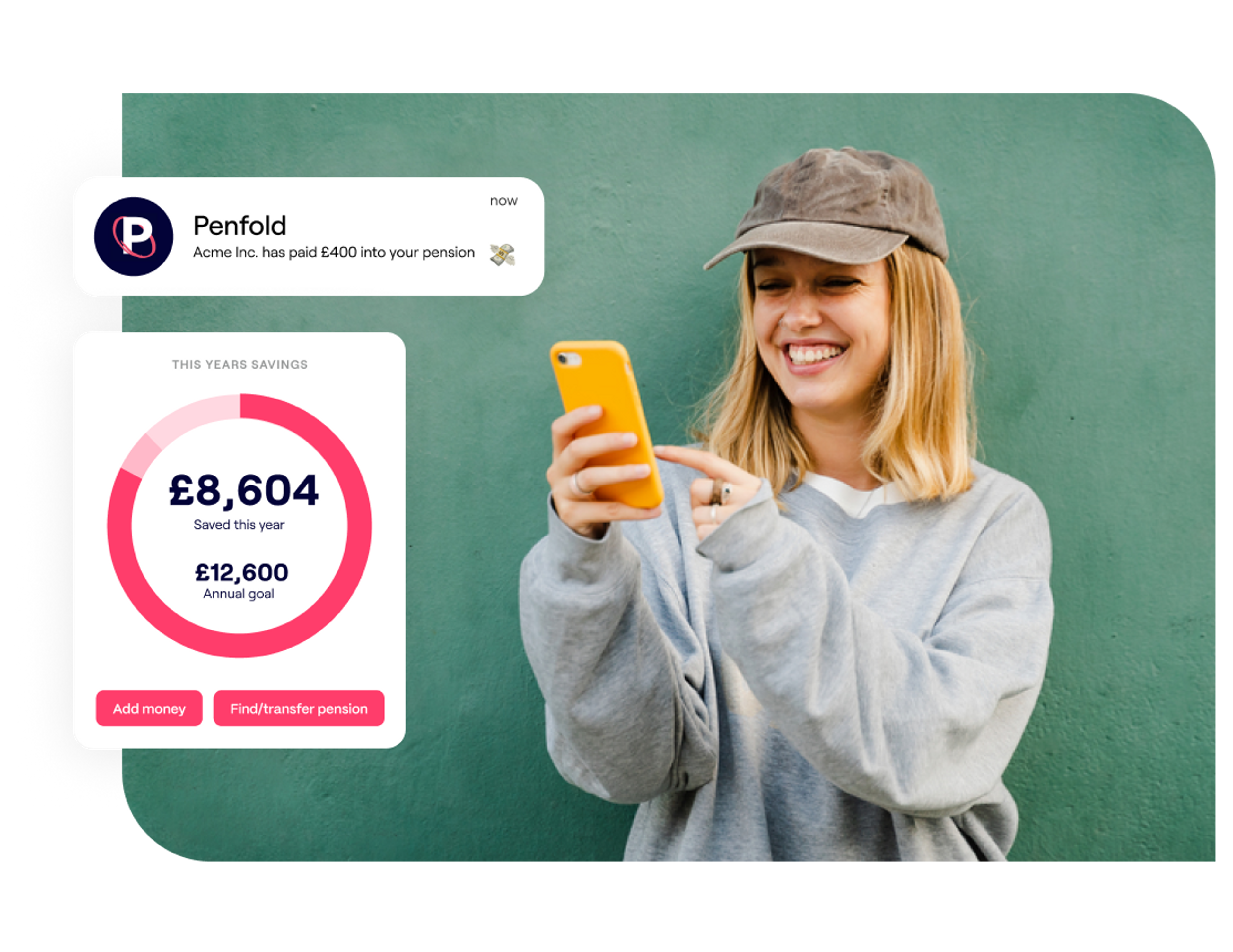 A photo of a woman looking down at a phone in her hands with an overlay excerpt of the Penfold app showing this year's pension savings