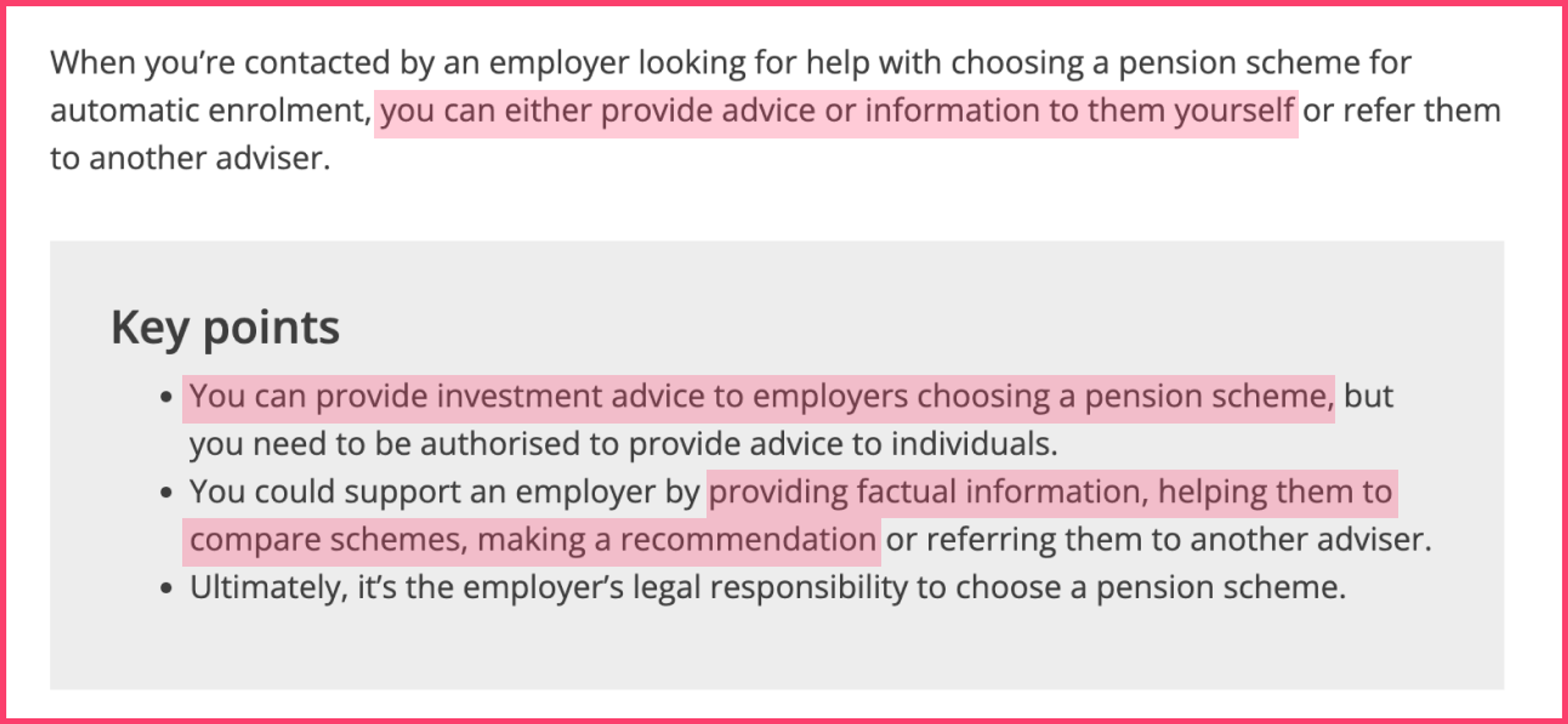 A section of the The Pension Regulator's website with three lines highlighted in pink: "you can either provide advice or information to them yourself," "you can provide investment advice to employers choosing a pension scheme," "providing factual information, helping them to compare schemes, making a recommendation".