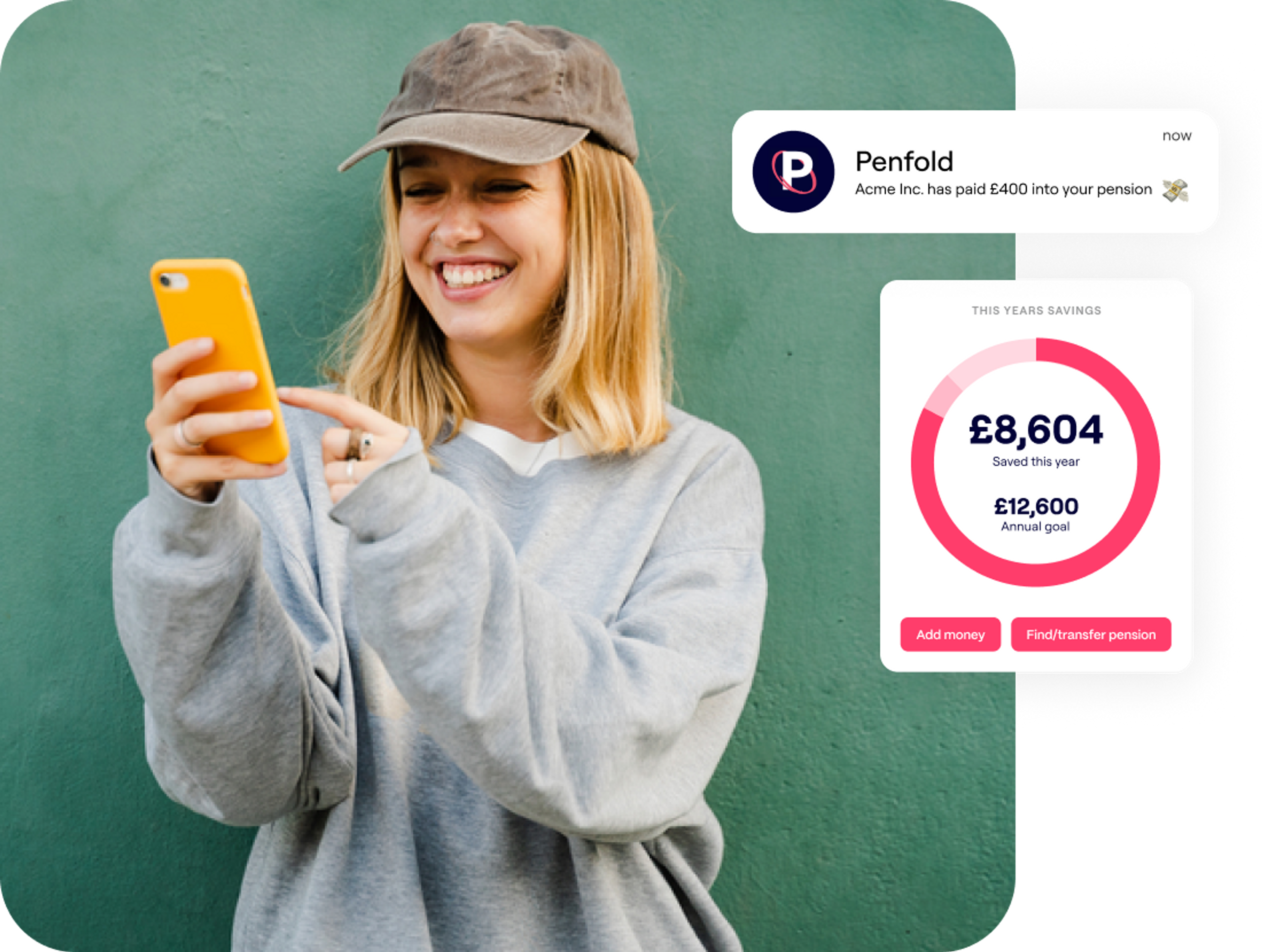 A photo of a woman smiling looking at her phone and excerpts from the Penfold pension app showing retirement savings and contributions screens