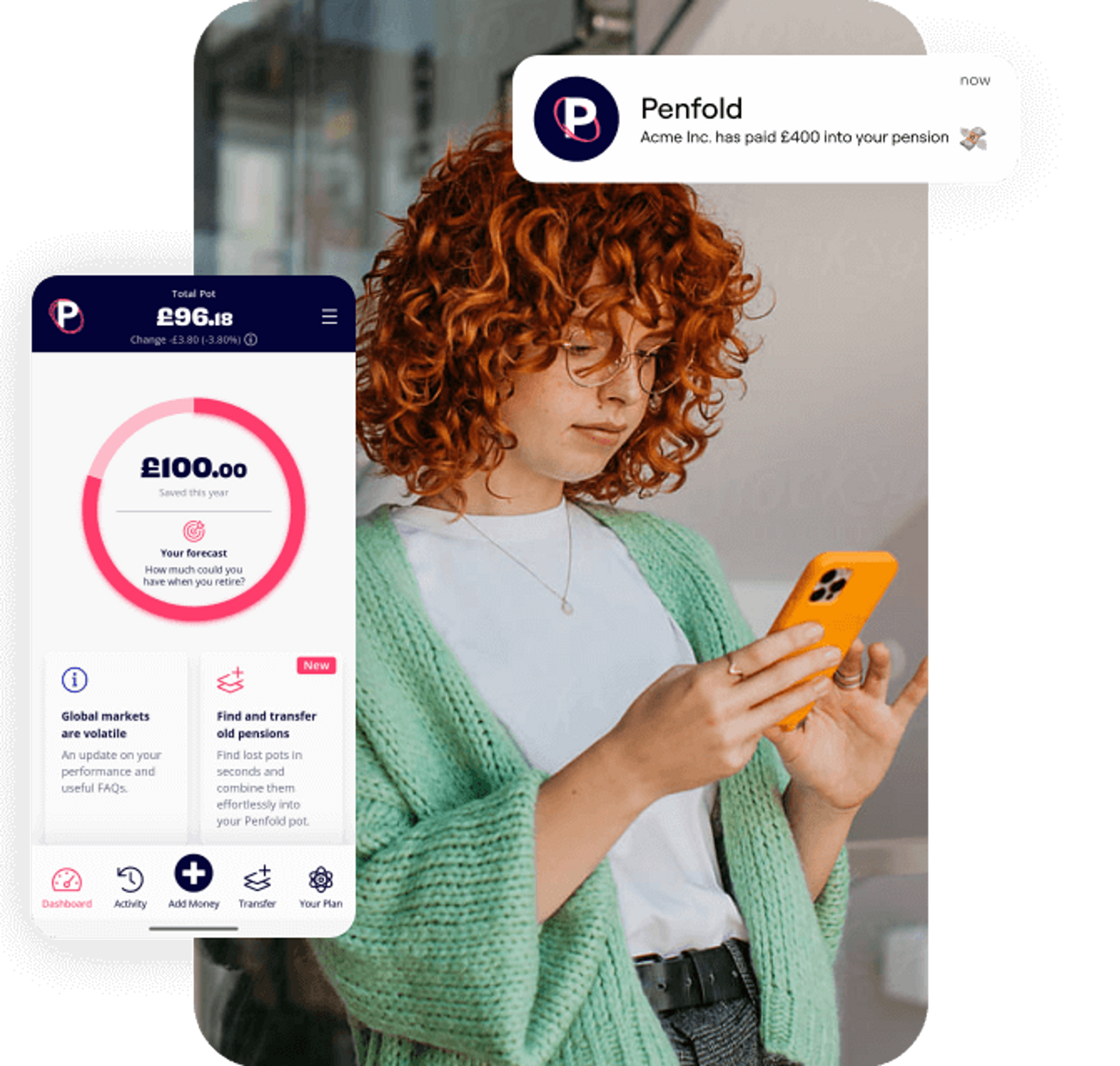 A photo of a woman holding a phone and an excerpt of the Penfold pension app dashboard screen