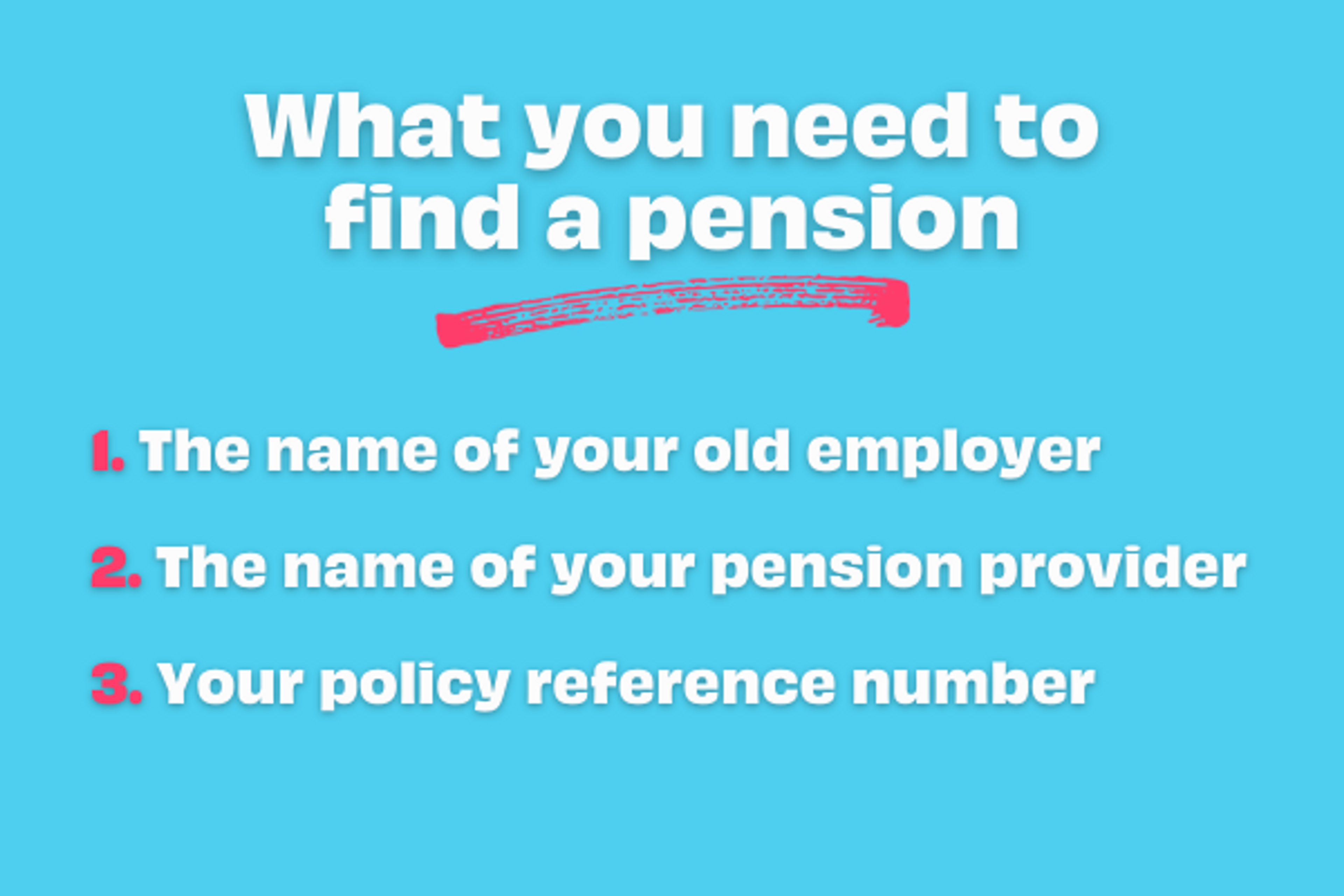 what you need to find a pension