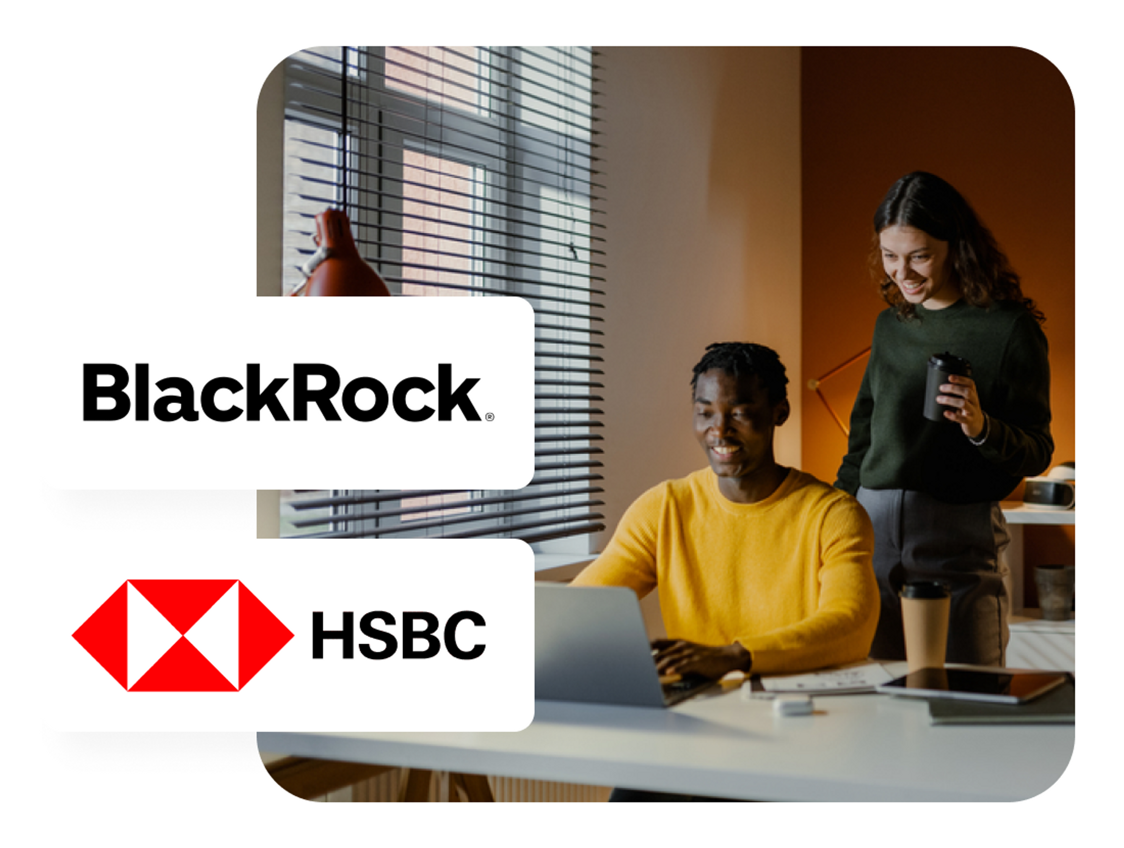 A photo of a man and a woman looking at a laptop screen and the BlackRock and HSBC logos