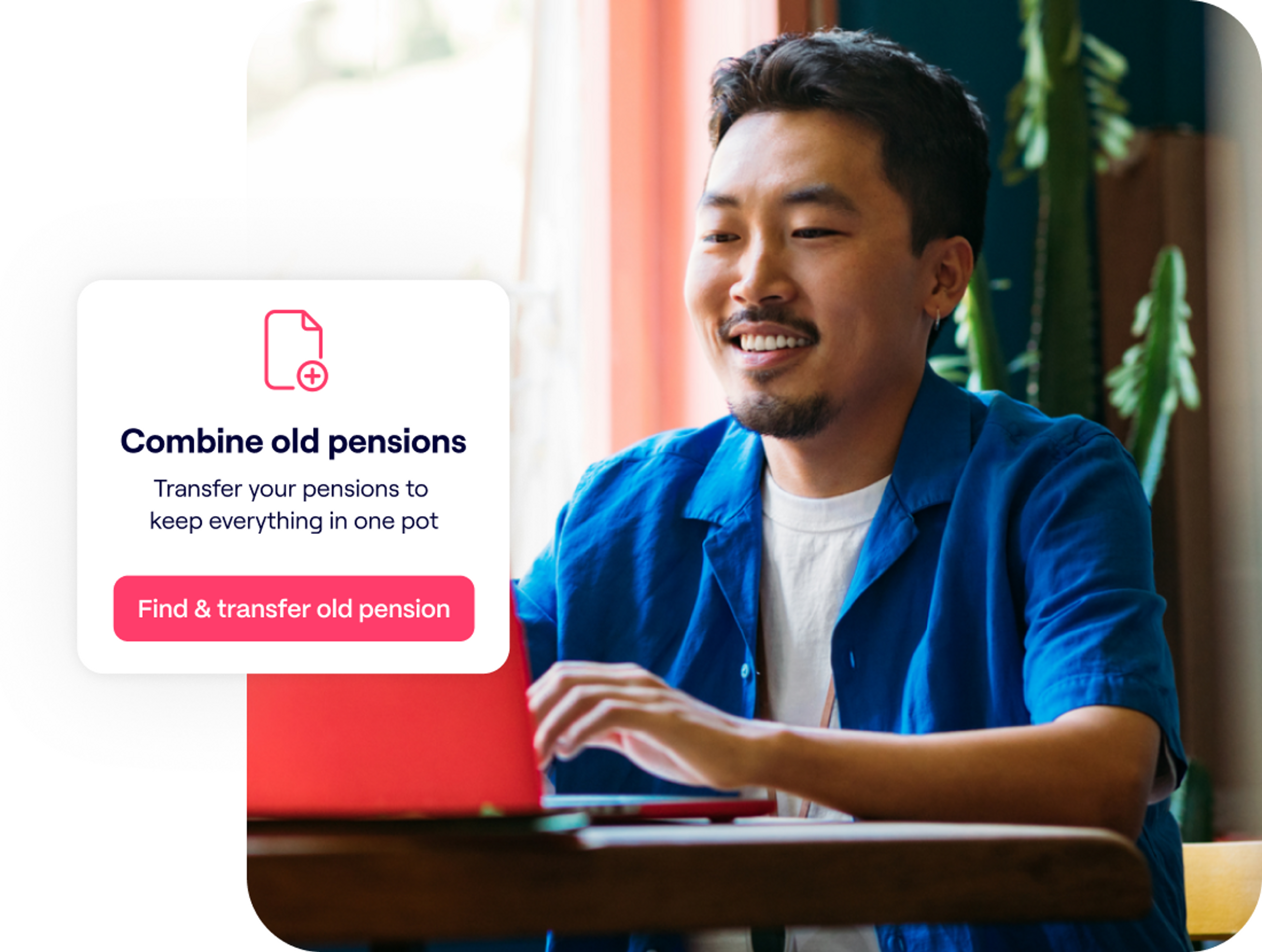 A photo of a man smiling while looking at a laptop and an excerpt of the Penfold pension app showing the combine old pensions screen