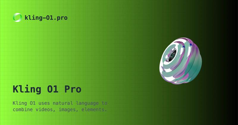image of Kling O1 image of Kling O1