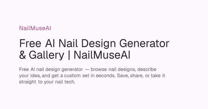 image of NailMuseAI