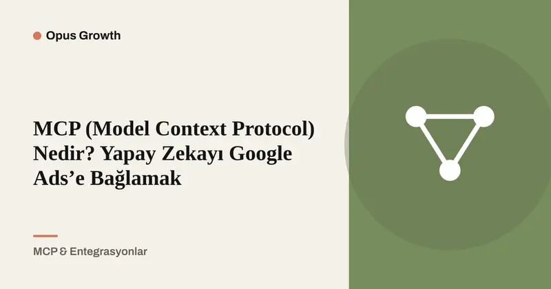 MCP (Model Context Protocol) Nedir? Remote ve Local Farkı