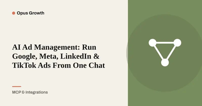 AI Ad Management: Run Ads on 4 Platforms From One Chat