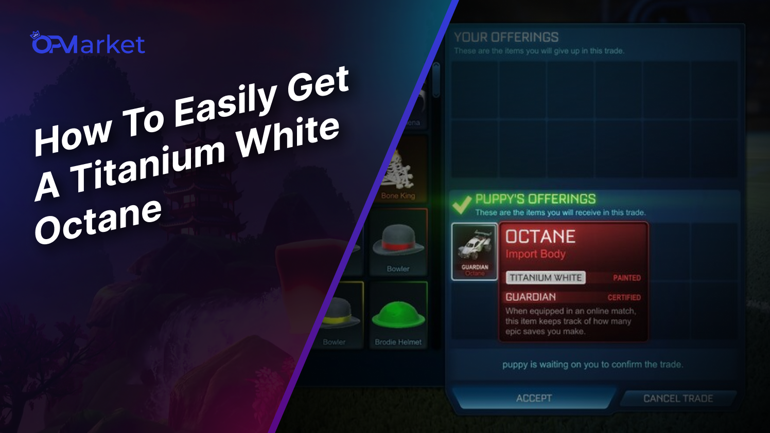 How To Easily Get A Titanium White Octane In Rocket League OP