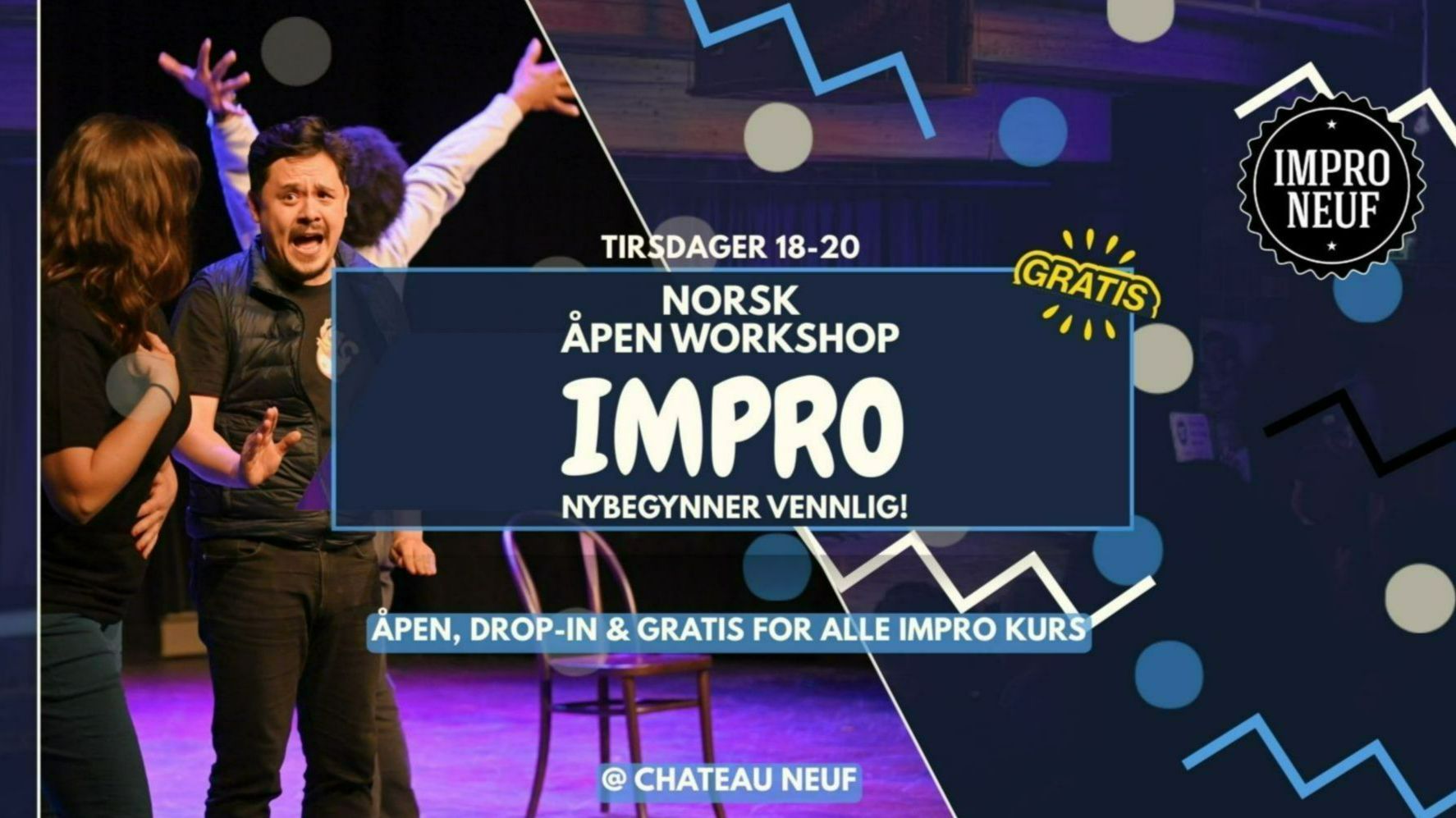 Tirsdag workshop med impro neuf