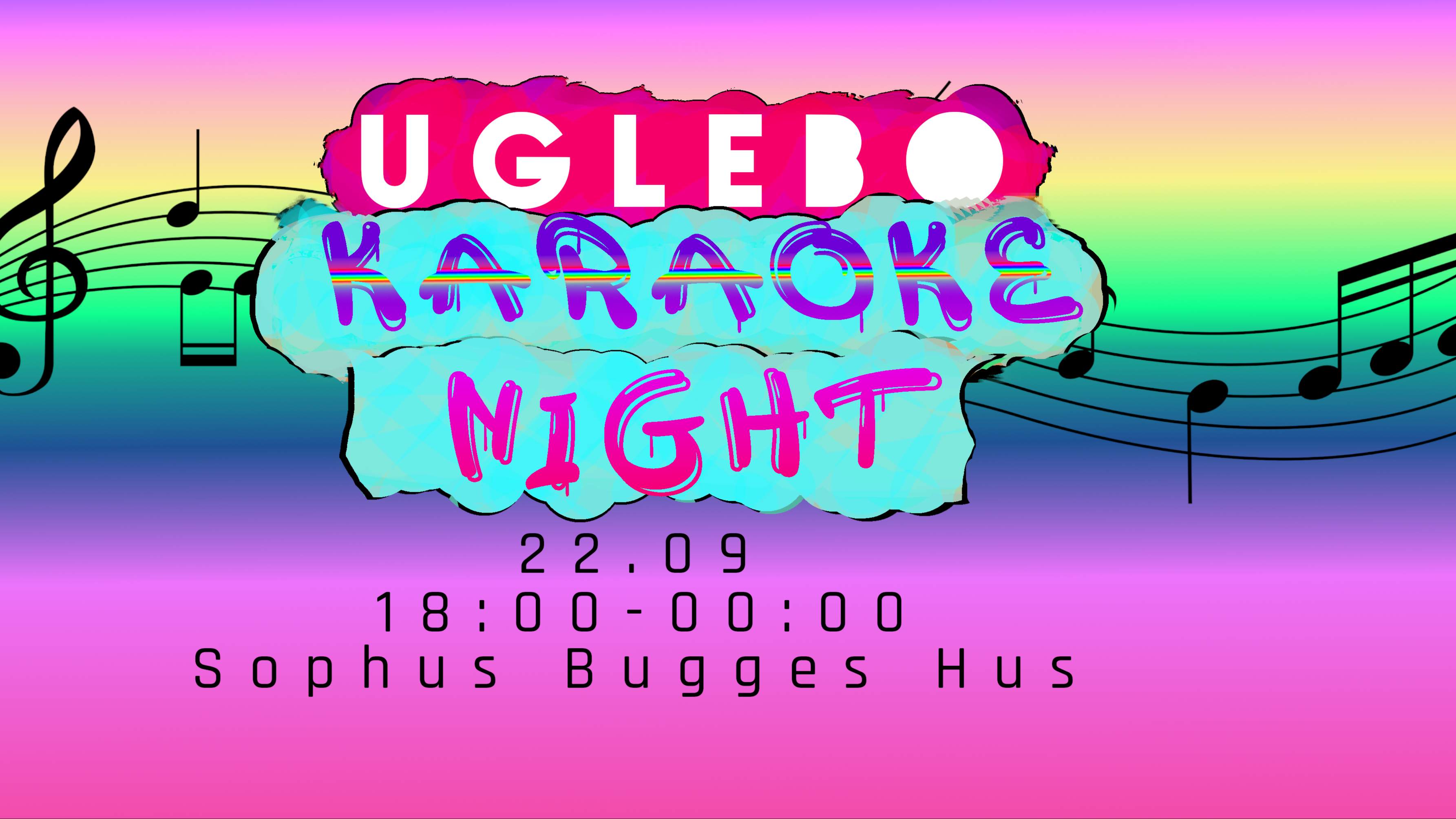 Uglebo Karaoke Night. 22.09. 18:00-00:00. Sophus Bugges Hus