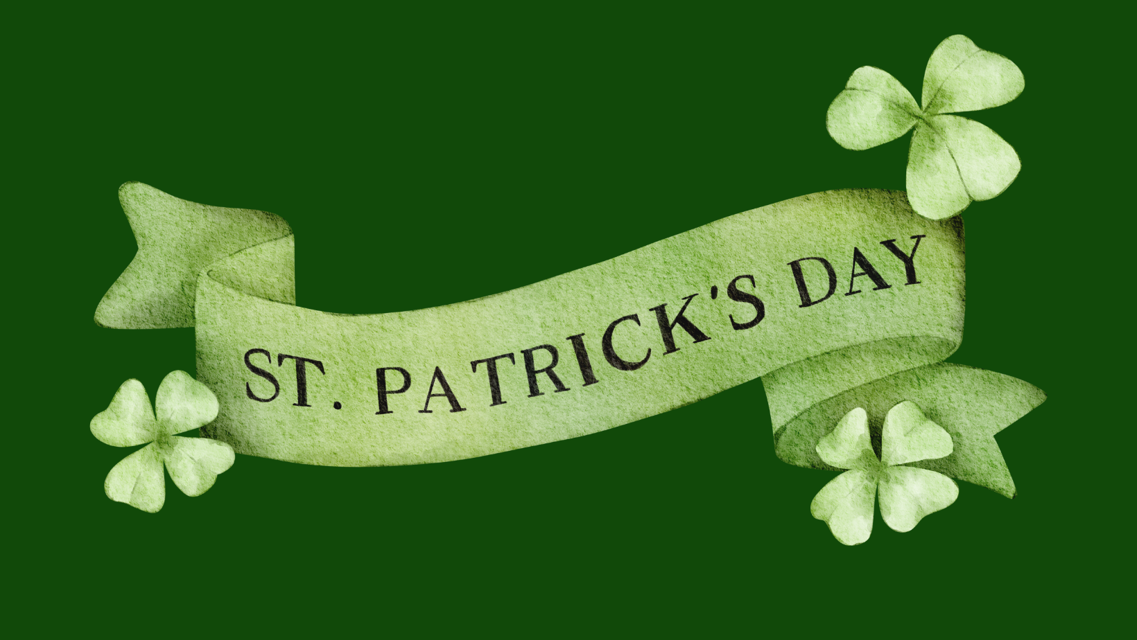 Grønn banner med St. Patrick`s Day skrevet på med firkløvre rundt. 