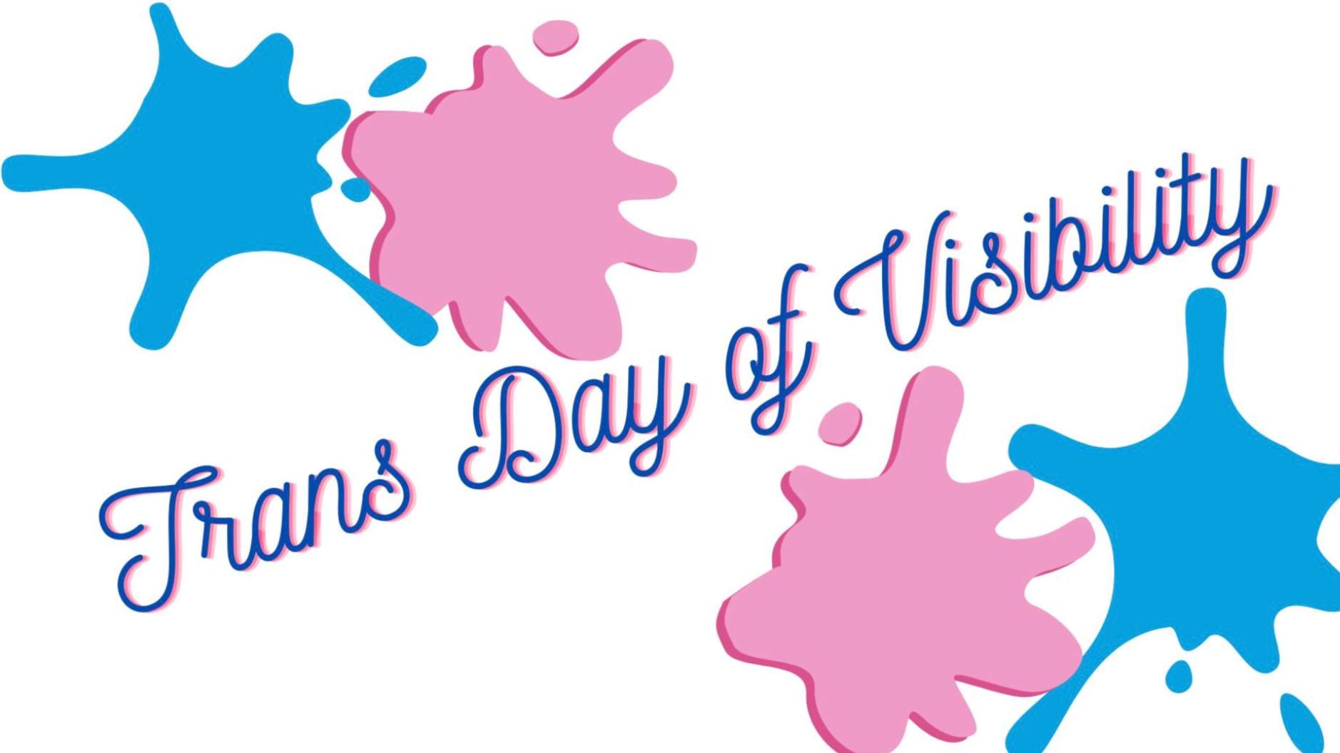 Trans Day of visibility