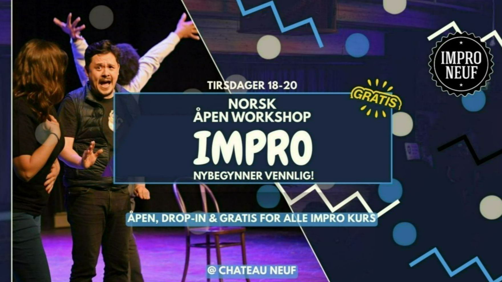 Tirsdag workshop med impro neuf