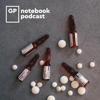 Scattered medicine bottles and pills with GP Notebook Podcast logo on the upper left corner on a grey background