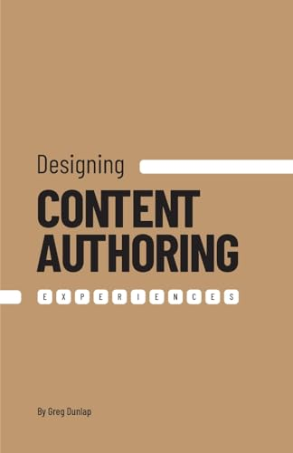 Front cover of Designing Content Authoring Experiences