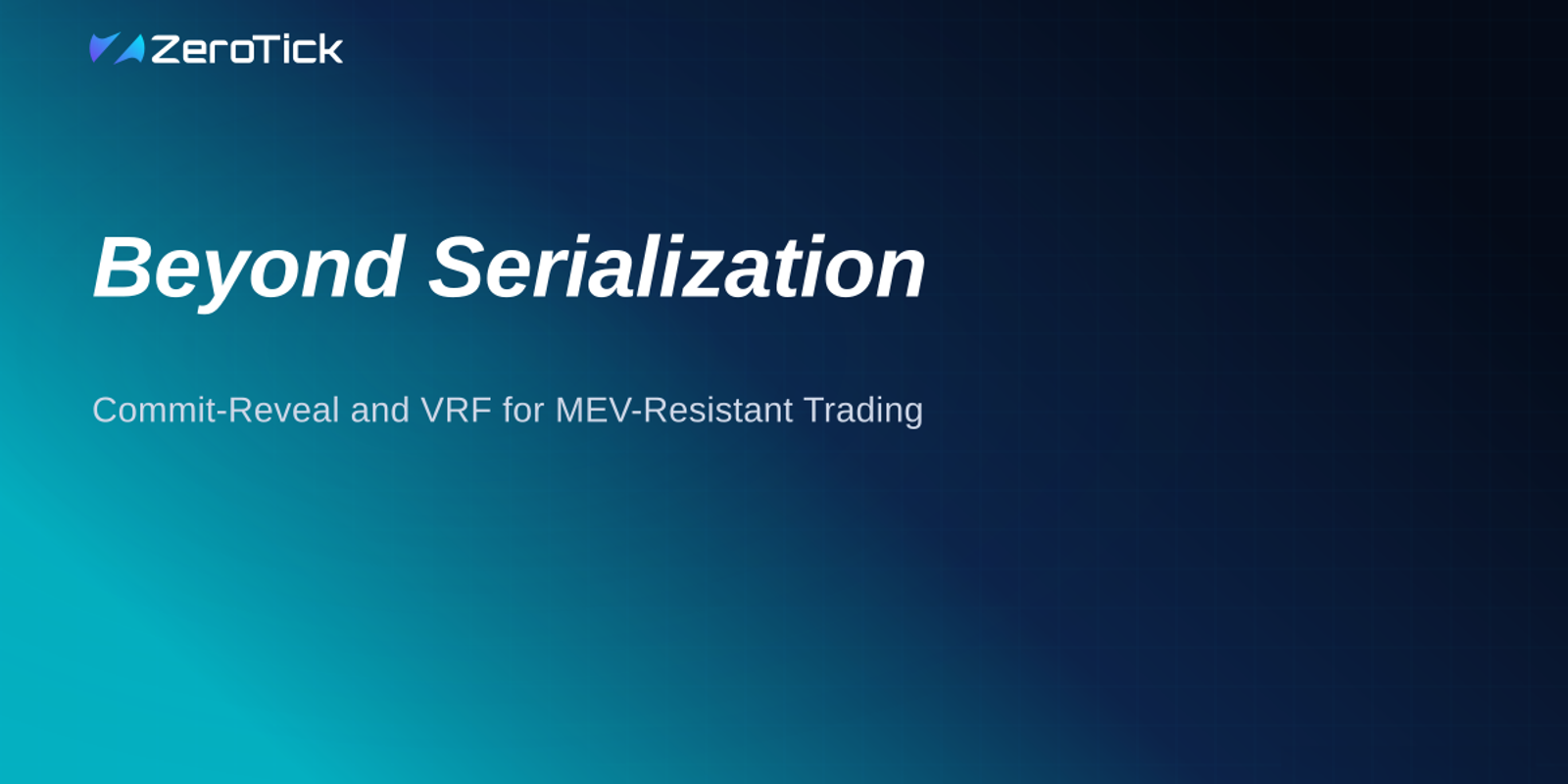 Beyond Serialization: Commit-Reveal and VRF for MEV-Resistant Trading