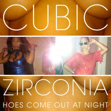 Hoes Come Out at Night