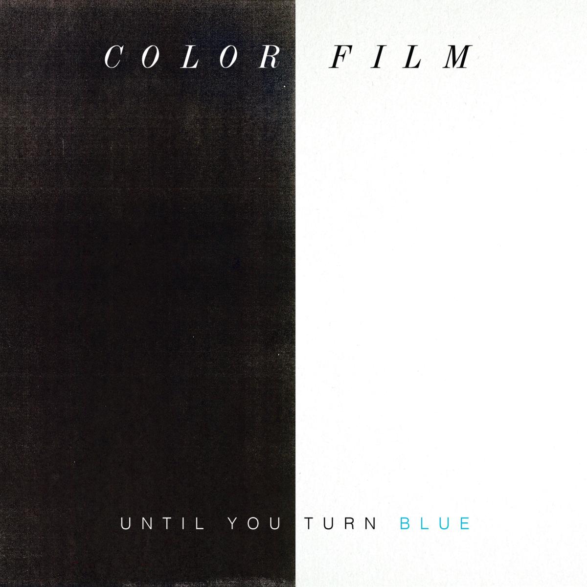 Until You Turn Blue