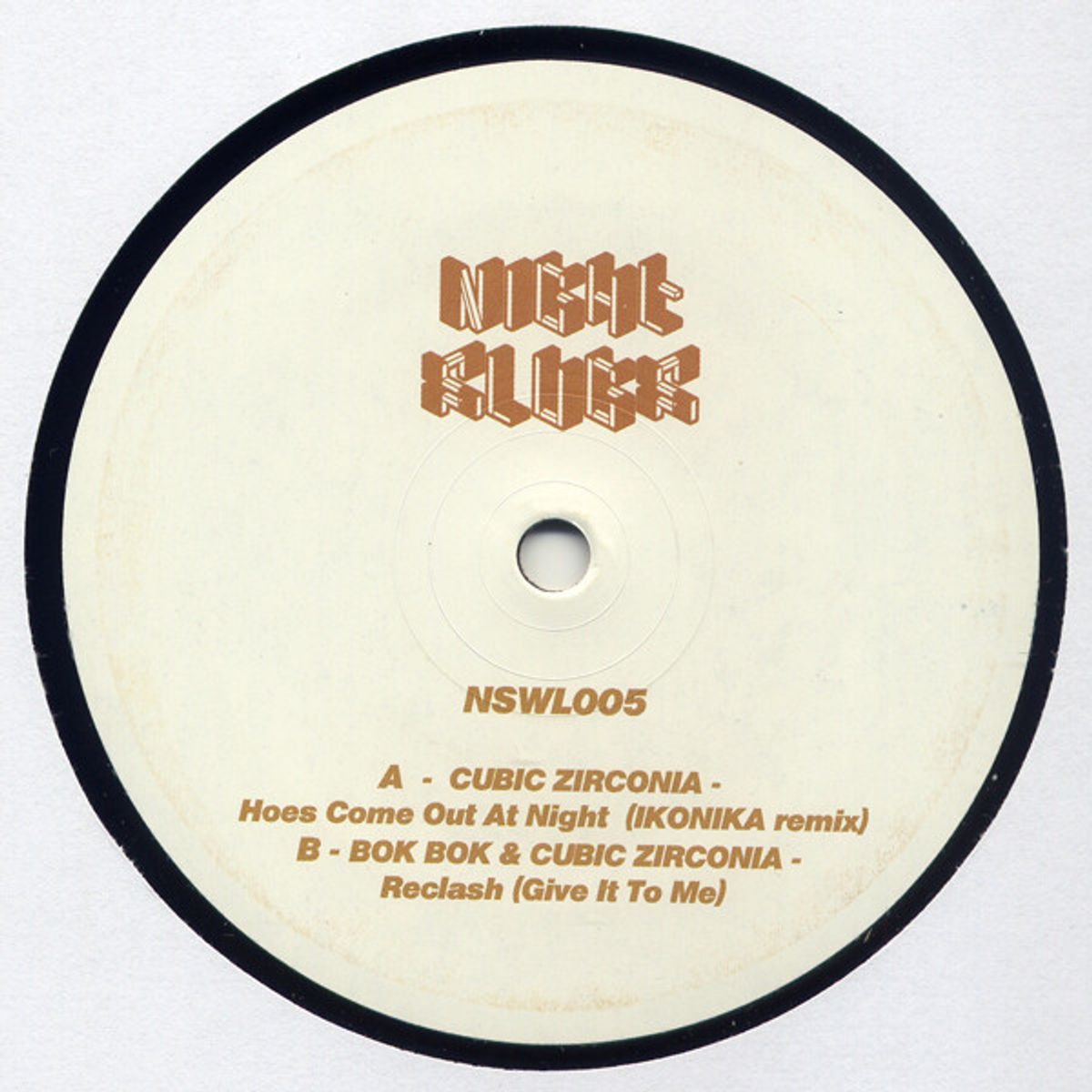Hoes Come Out At Night (Ikonika Remix) / Reclash (Give It To Me)