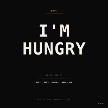 I'm Hungry