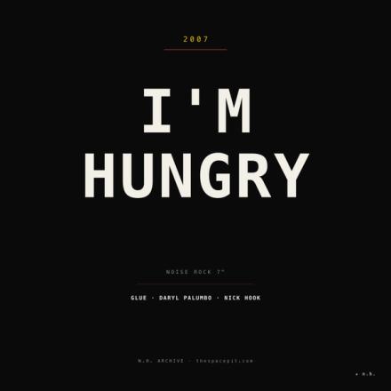I'm Hungry