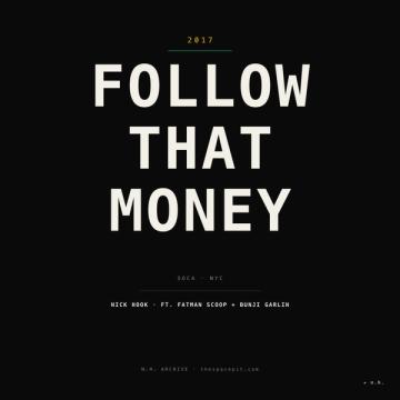 FOLLOW THAT MONEY