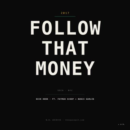 FOLLOW THAT MONEY