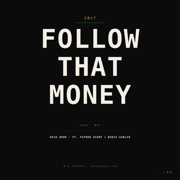FOLLOW THAT MONEY