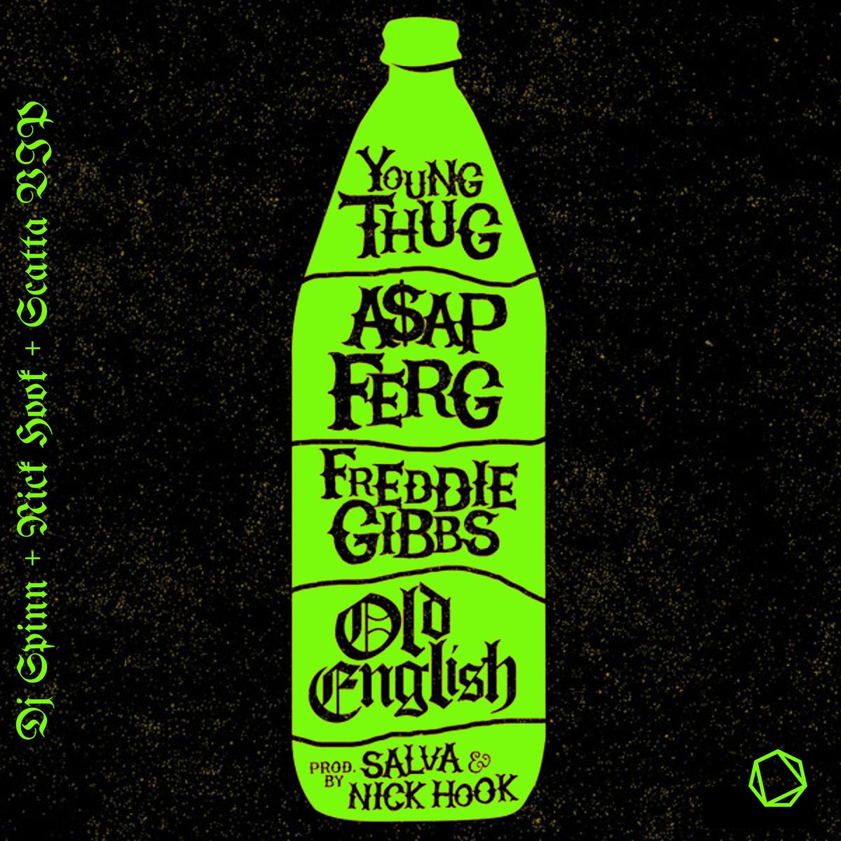 Old English (DJ Spinn + Nick Hook + Scatta VIP)