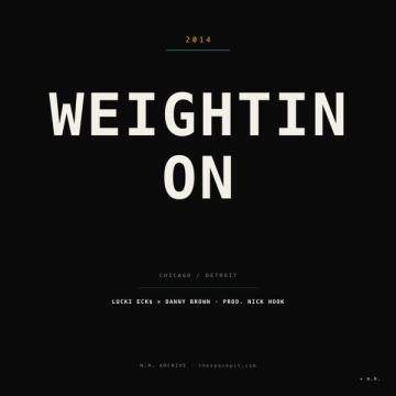 Weightin On