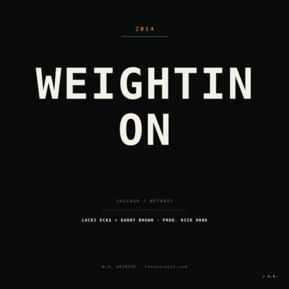 Weightin On