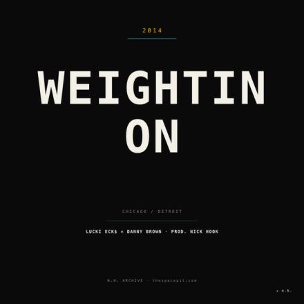 Weightin On
