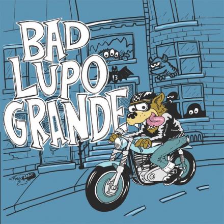 Bad Lupo Grande