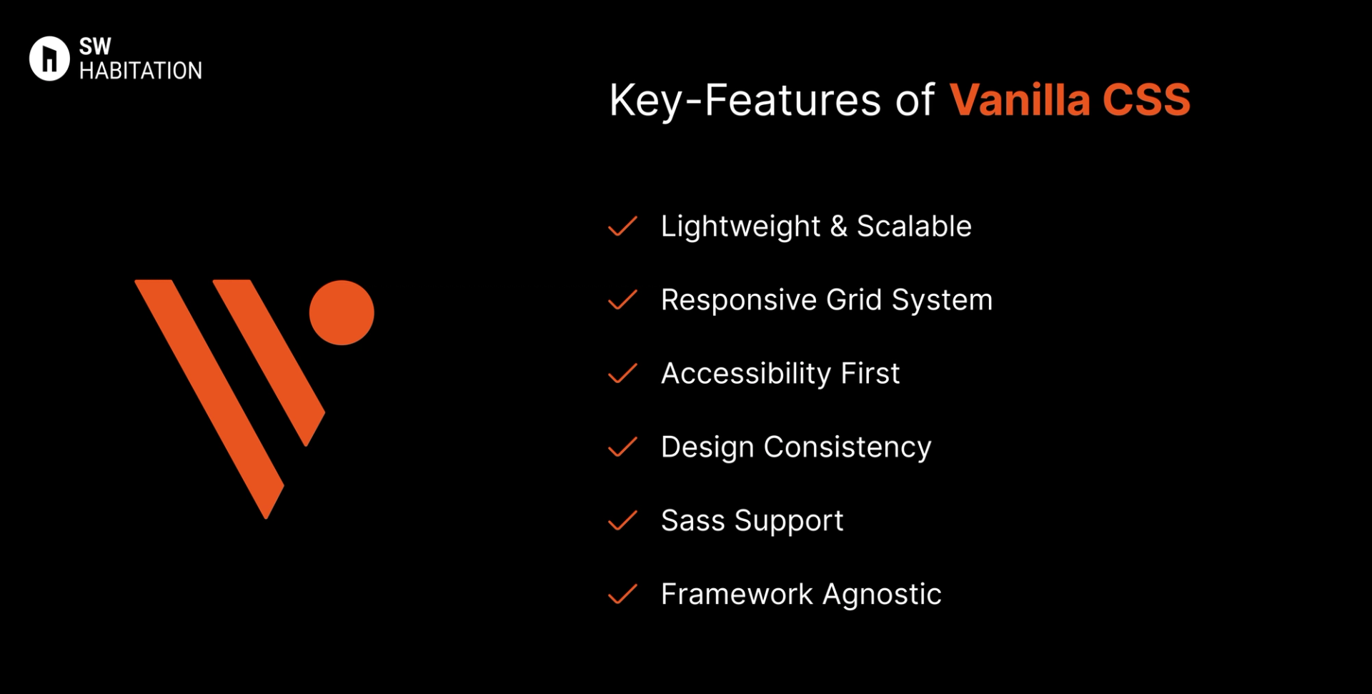 Key Features of Vanilla CSS