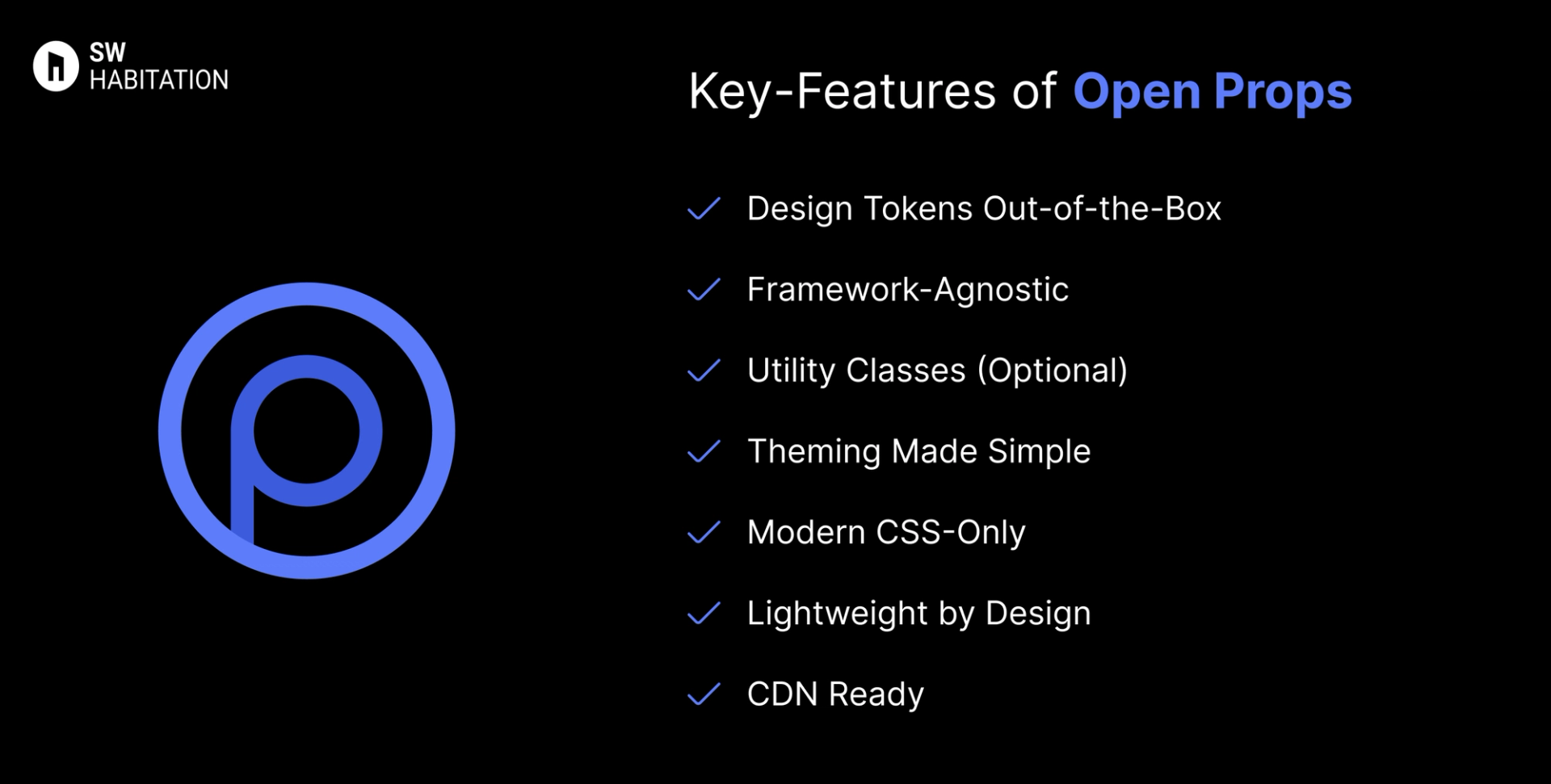 Key Features of Open Props
